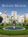 Botany Manor