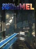 Portal Stories: Mel